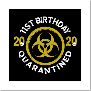 11St Birthday 2020 Quarantined Graduation Posters and Art